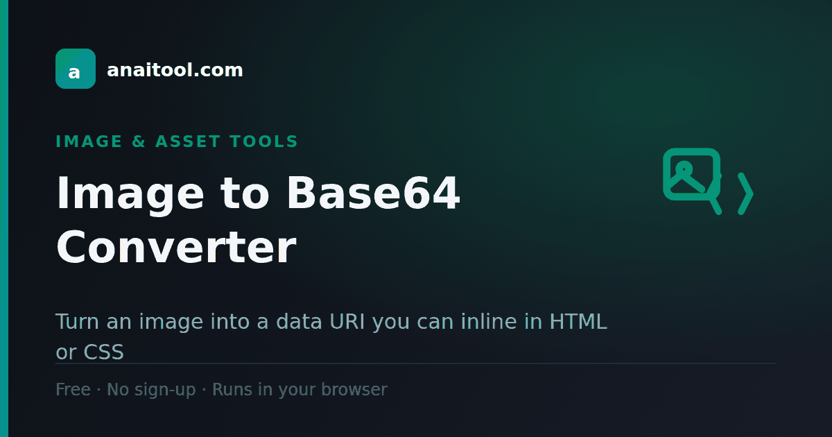 Image to Base64 Converter — Turn an image into a data URI you can inline in HTML or CSS, a free browser-based tool on anaitool